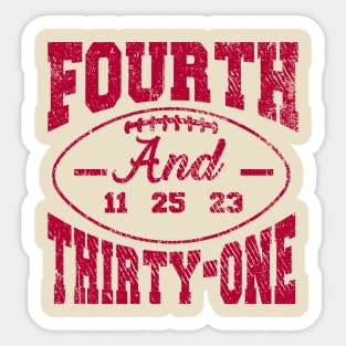 4th and 31 ALABAMA, FOURTH AND THIRTY ONE ALABAMA Sticker